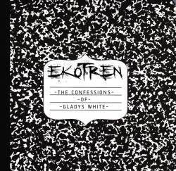 EkoTren : The Confessions of Gladys White